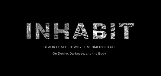 Black Leather: Why It Mesmerises Us