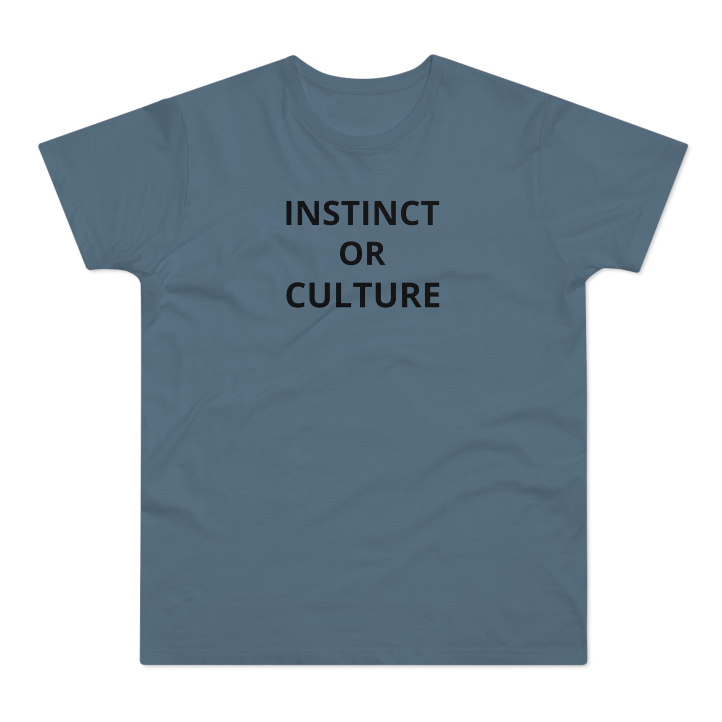 Instinct or Culture T-Shirt