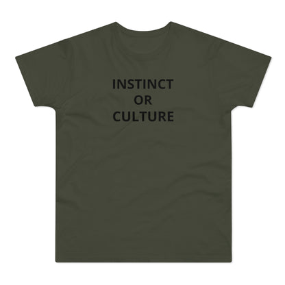 Instinct or Culture T-Shirt