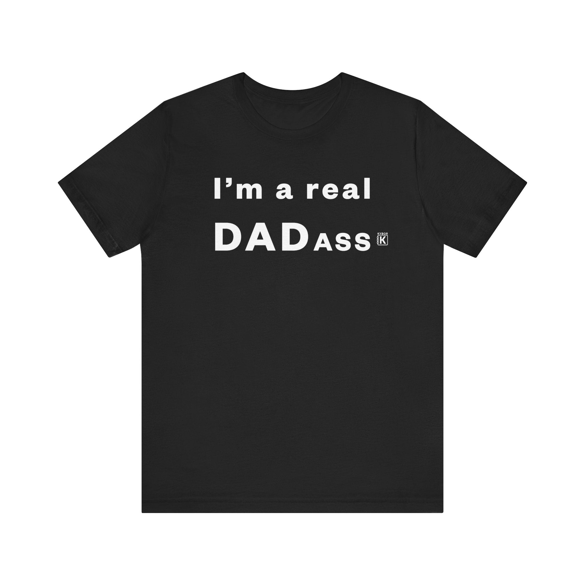 Crew-Neck T-Shirt - With 'I'm a Real DADass' Slogan