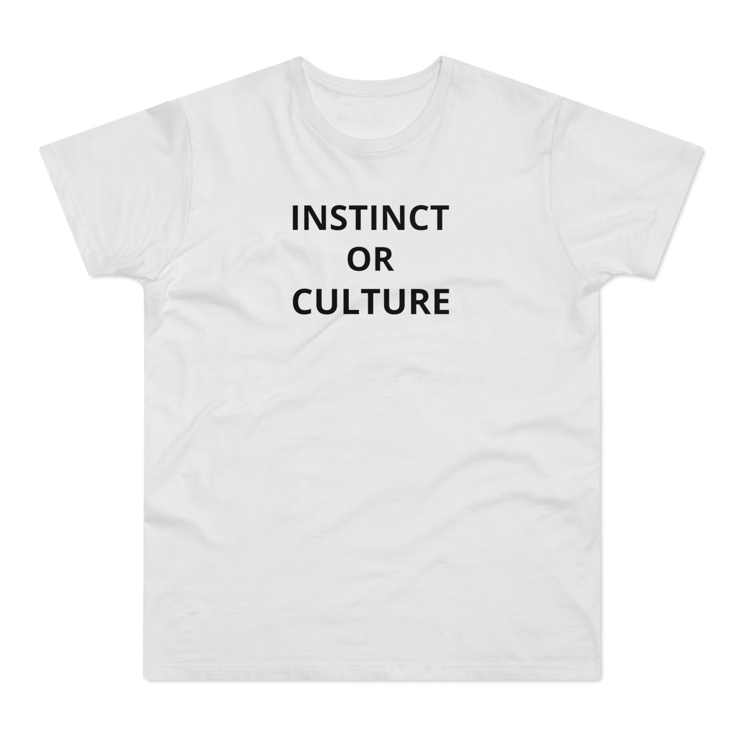 Instinct or Culture T-Shirt